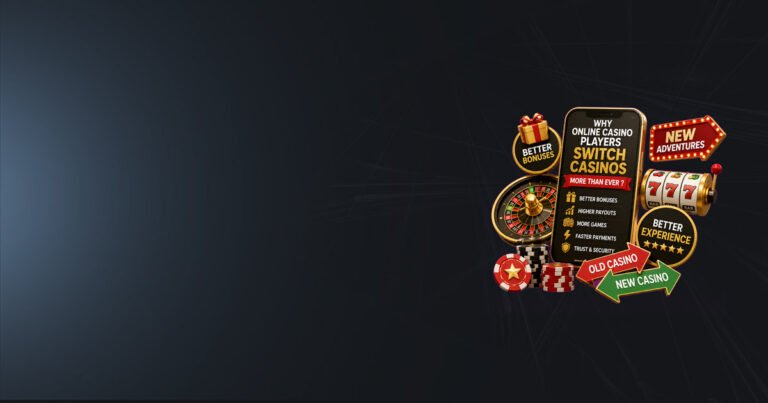 banner why online casino players switch casinos more than ever Banner Why online casino players switch casinos more than ever ?